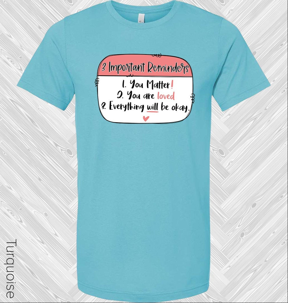 3 Important Reminders Graphic Tee product image 1