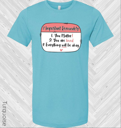 3 Important Reminders Graphic Tee product image 1