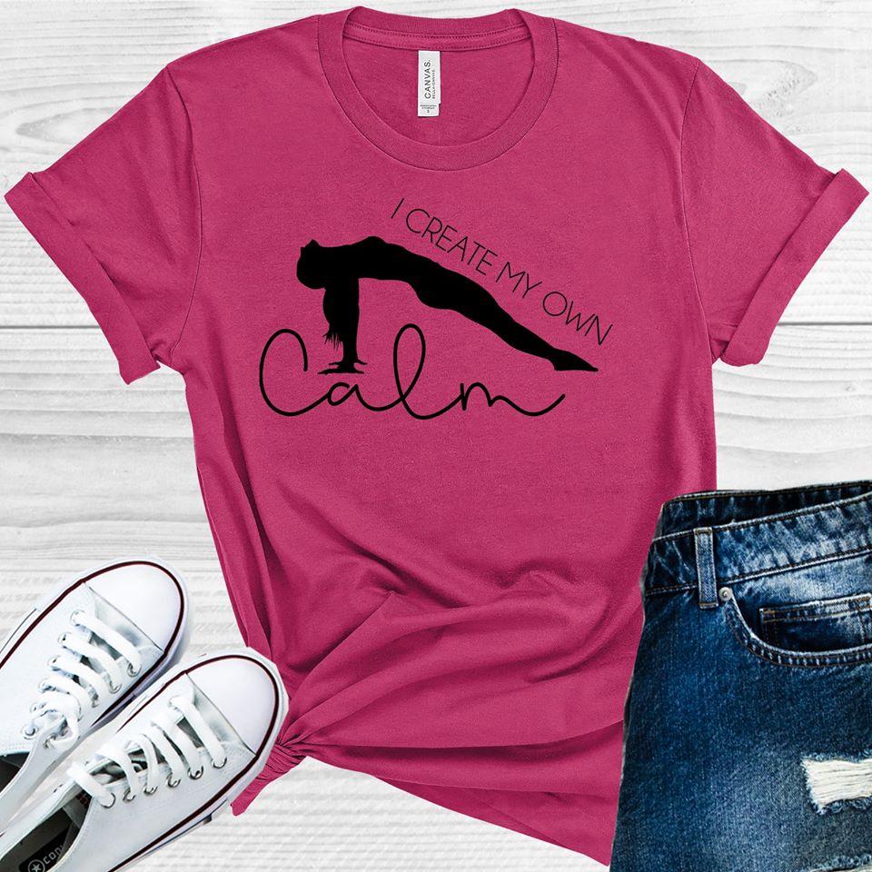 I Create My Own Calm Graphic Tee product image 1