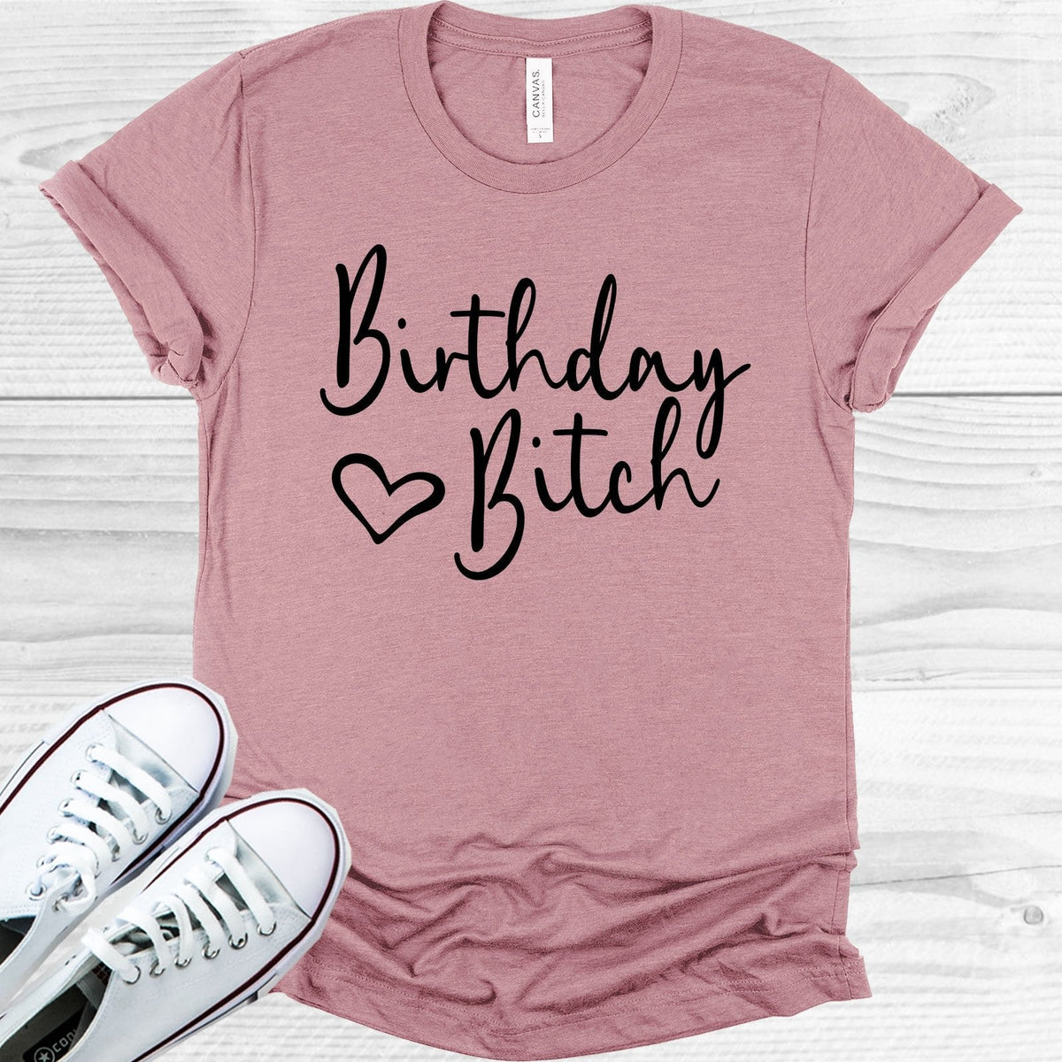 Birthday B**** Graphic Tee product image 1