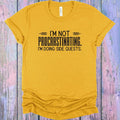 I'm Not Procrastinating Graphic Tee product image 1
