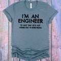 I'm an Engineer Graphic Tee product image 1