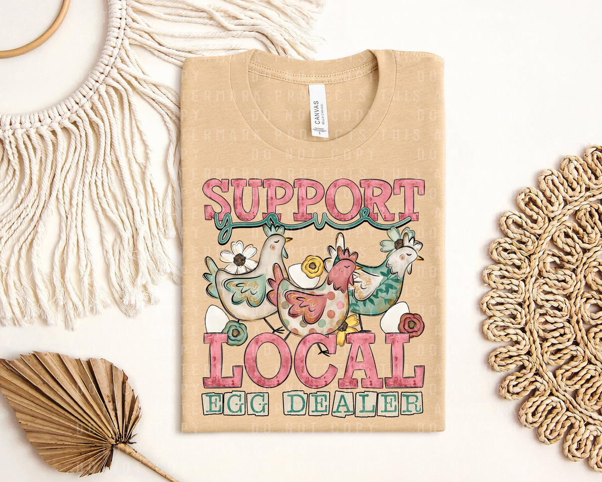 Support Your Local Egg Dealer Graphic Tee product image 1