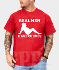 Real Men Have Curves Graphic Tee product image 1