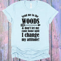 Send Me to the Woods Graphic Tee product image 1