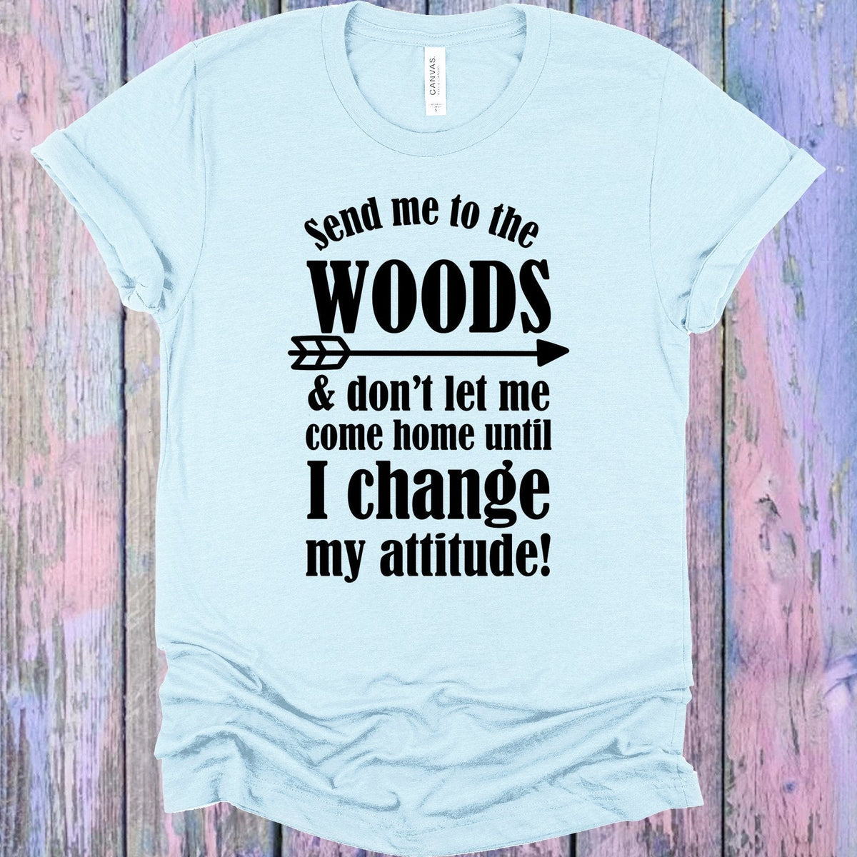 Send Me to the Woods Graphic Tee product image 1