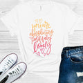 You Are Absolutely Positively Lovely Graphic Tee product image 1